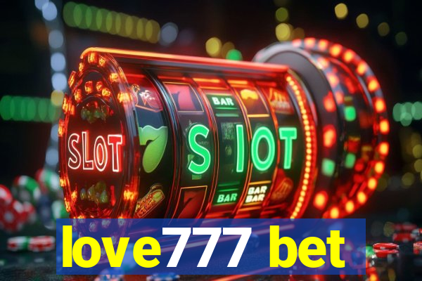 love777 bet